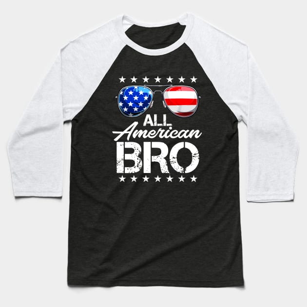 4th of July Shirt ALL AMERICAN BRO USA Flag Patriotic Family Baseball T-Shirt by mittievance